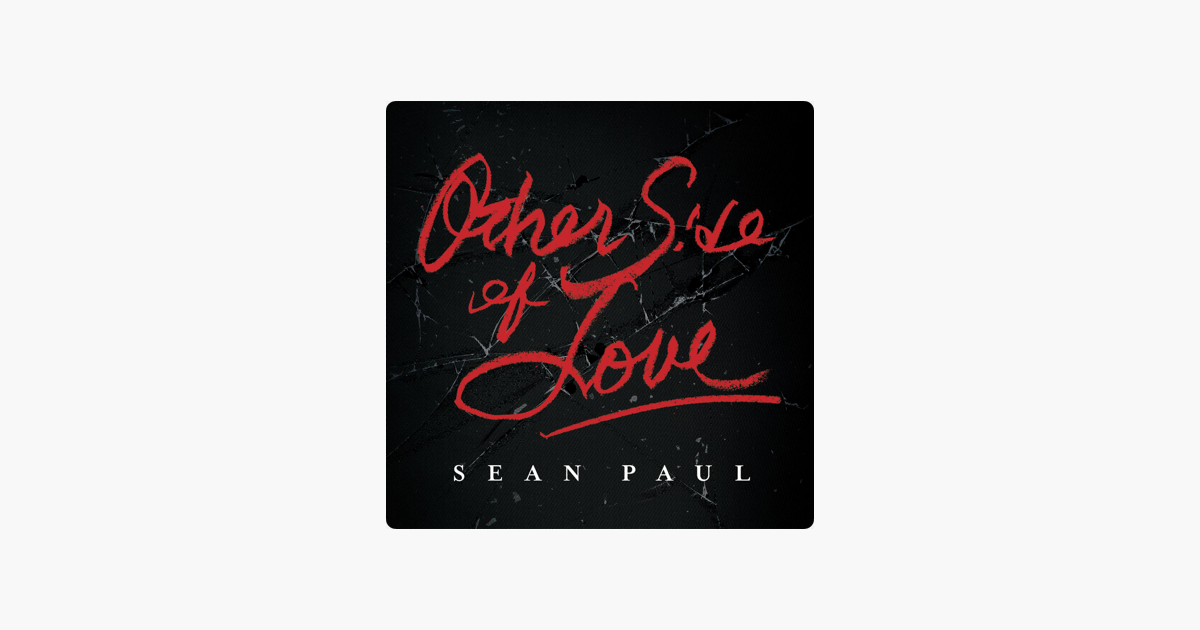 Sean Paul Song Other Side Of Love Mp3 Song Download